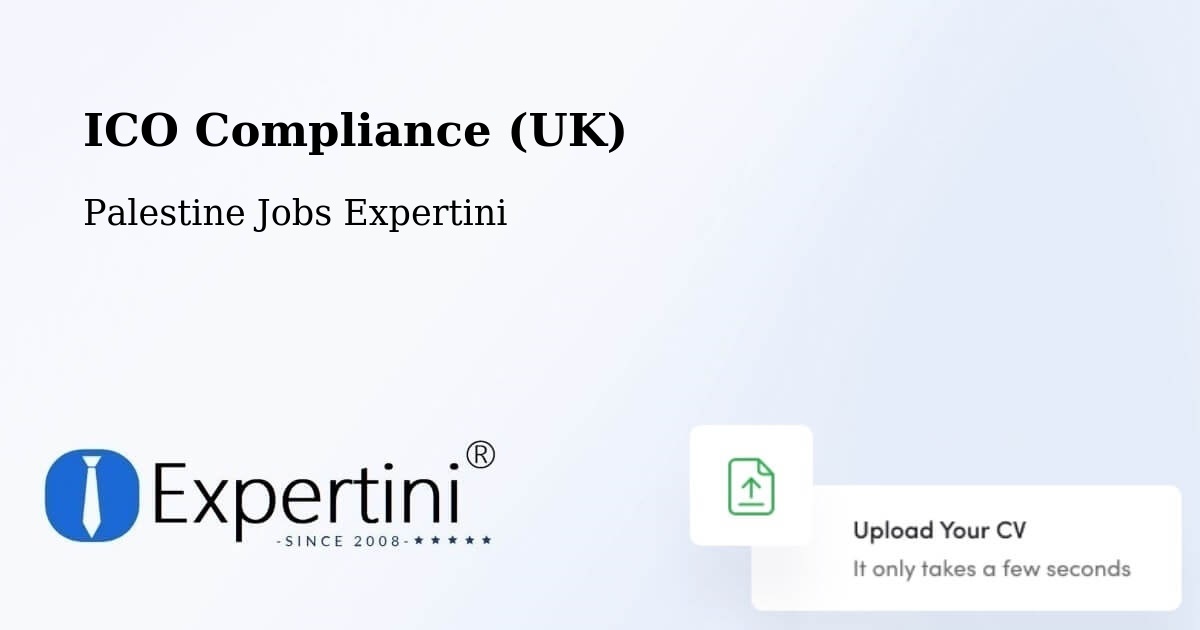 UK Data Protection & ICO Compliance – Salfīt - Palestine Jobs Expertini