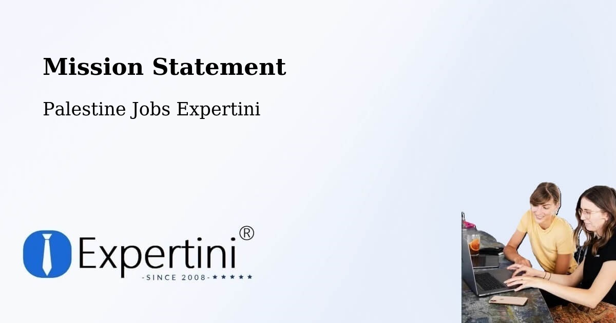 Corporate Mission – Salfīt - Palestine Jobs Expertini